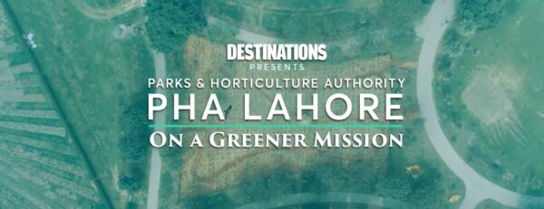 PHA Lahore- On A Greener Mission